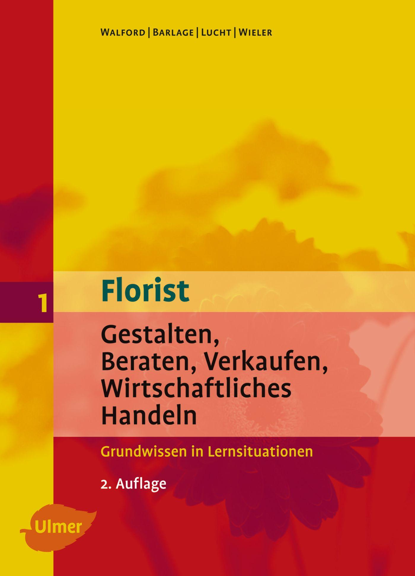 Cover: 9783800112456 | Florist 1 | Ursula Walford (u. a.) | Buch | 406 S. | Deutsch | 2008