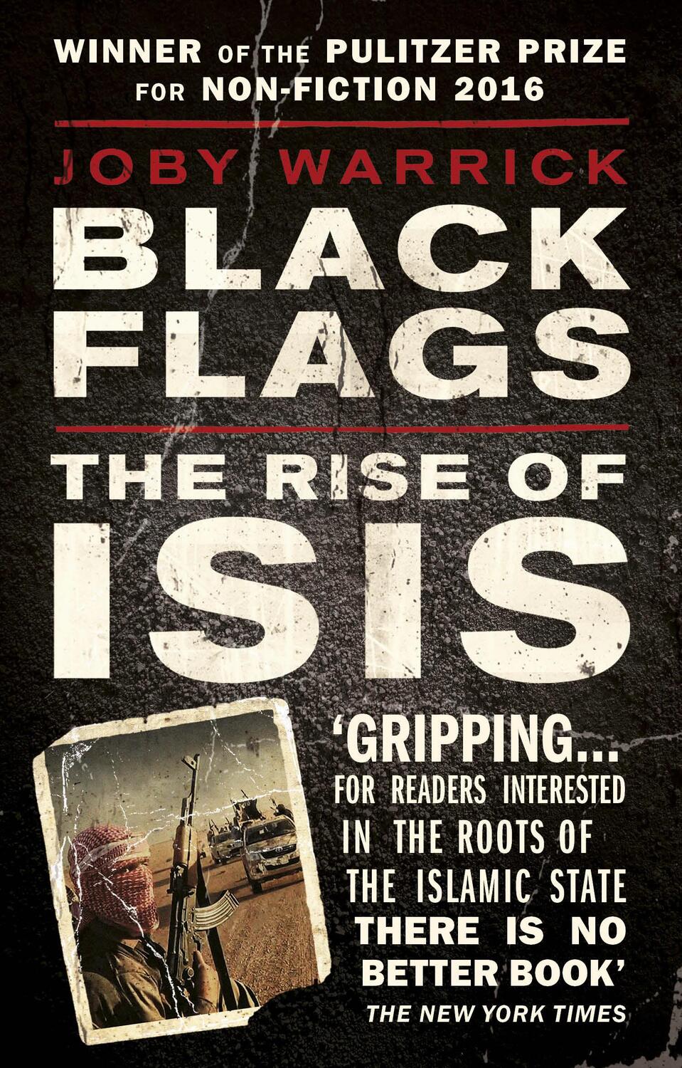 Cover: 9780552172882 | Black Flags | The Rise of ISIS | Joby Warrick | Taschenbuch | 480 S.