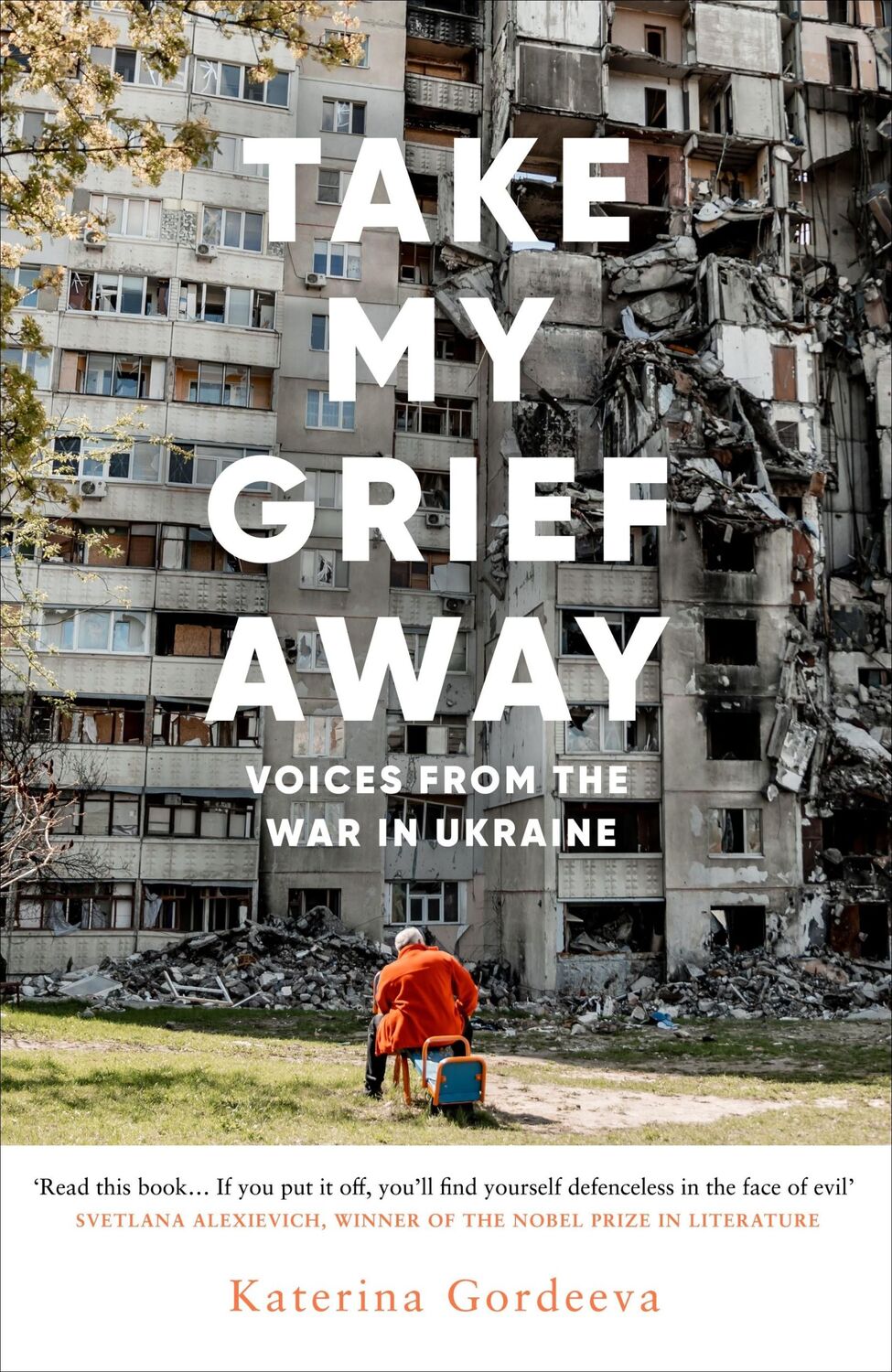 Cover: 9780753560594 | Take My Grief Away | Voices from the War in Ukraine | Gordeeva | Buch