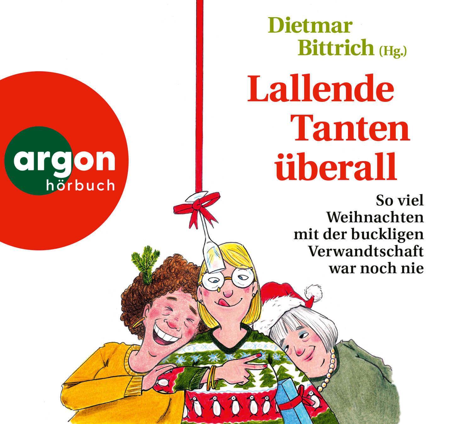 Cover: 9783839820643 | Lallende Tanten überall | Dietmar Bittrich | Audio-CD | 2 Audio-CDs