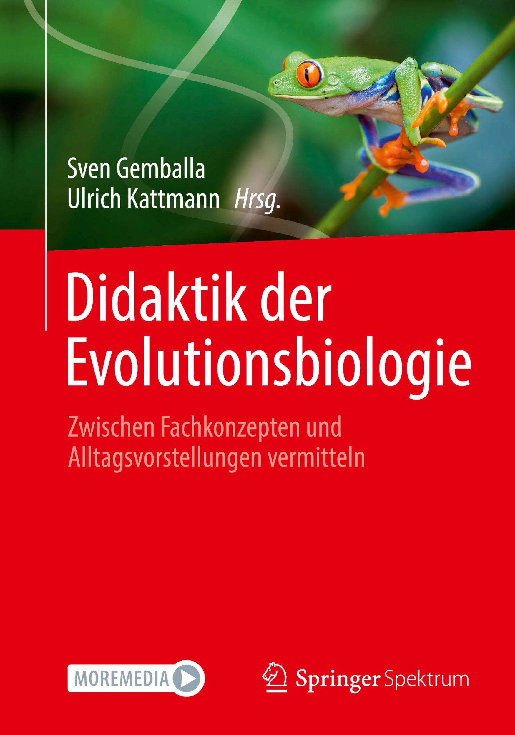 Cover: 9783662690291 | Didaktik der Evolutionsbiologie | Ulrich Kattmann (u. a.) | Buch