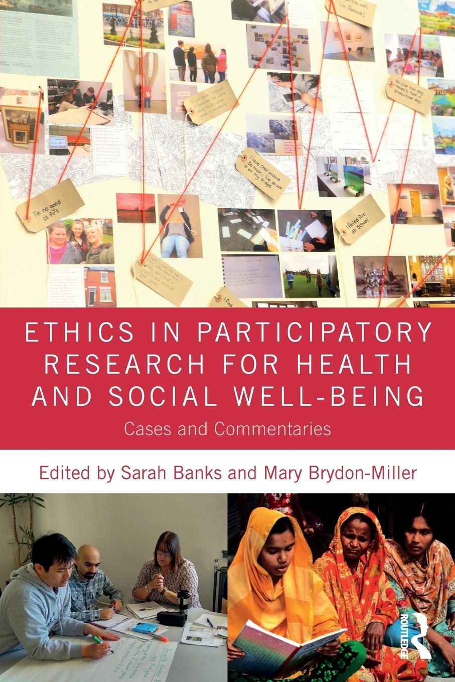 Cover: 9781138093430 | Ethics in Participatory Research for Health and Social Well-Being