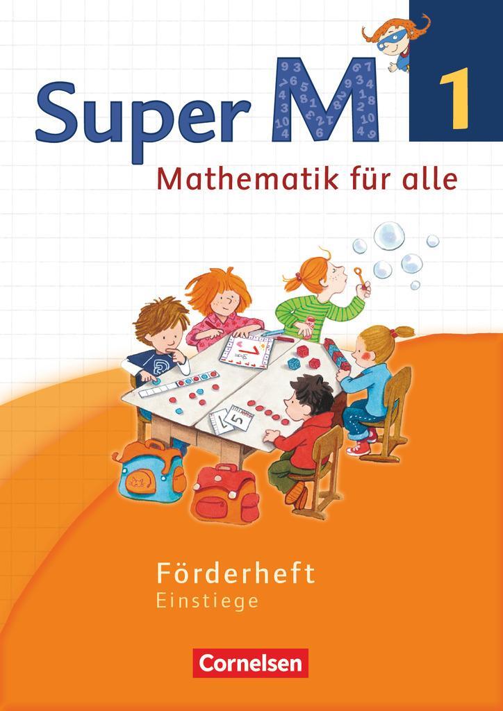 Cover: 9783060838318 | Super M 1. Schuljahr. Förderheft Westliche Bundesländer | Einstiege