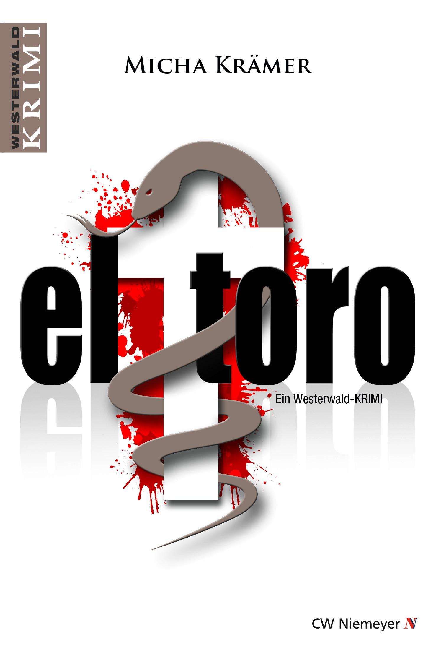 Cover: 9783827195234 | el toro | Ein Westerwald-Krimi | Micha Krämer | Taschenbuch | 354 S.