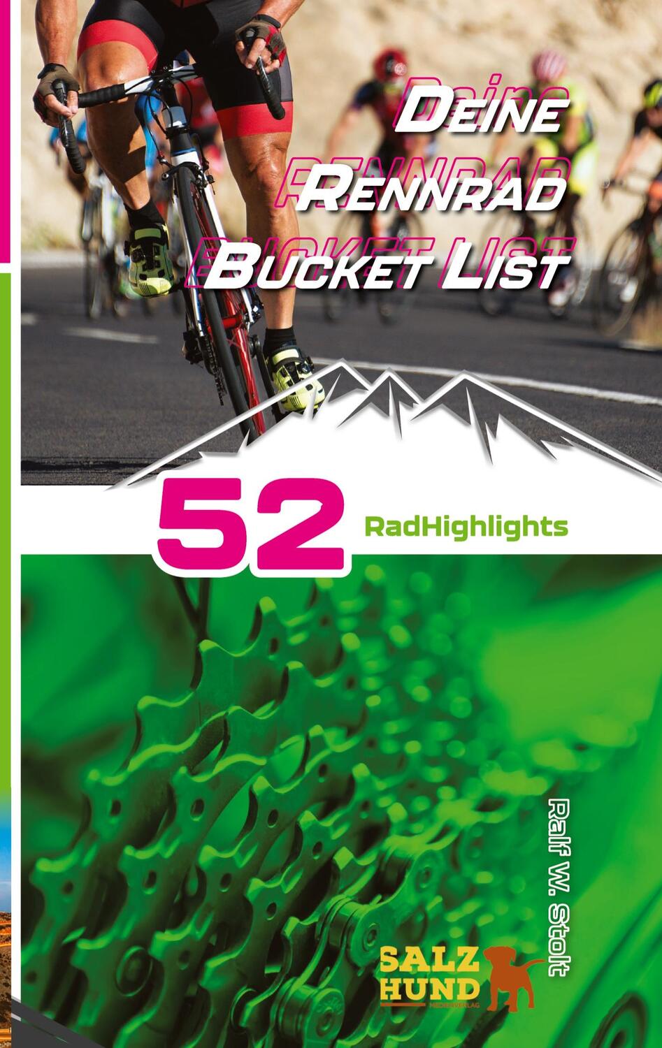 Cover: 9783347822665 | Deine Rennradfahrer Bucket List | 52 Rad Highlights in Europa | Stolt