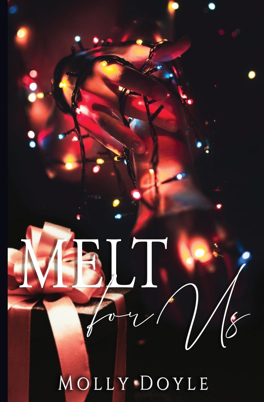 Cover: 9798985381917 | Melt For Us | Molly Doyle | Taschenbuch | Kartoniert / Broschiert