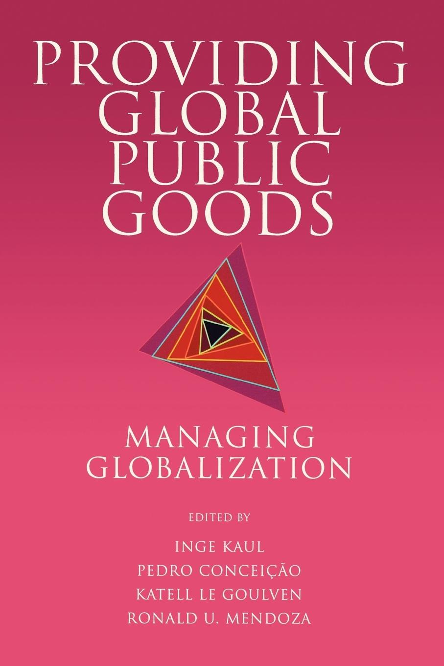 Cover: 9780195157413 | Providing Global Public Goods | Managing Globalization | Inge Kaul