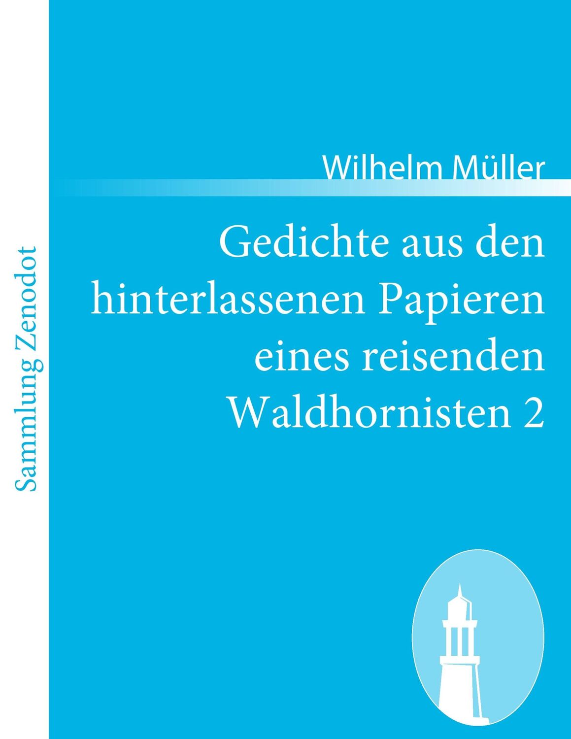 Cover: 9783843058506 | Gedichte aus den hinterlassenen Papieren eines reisenden...