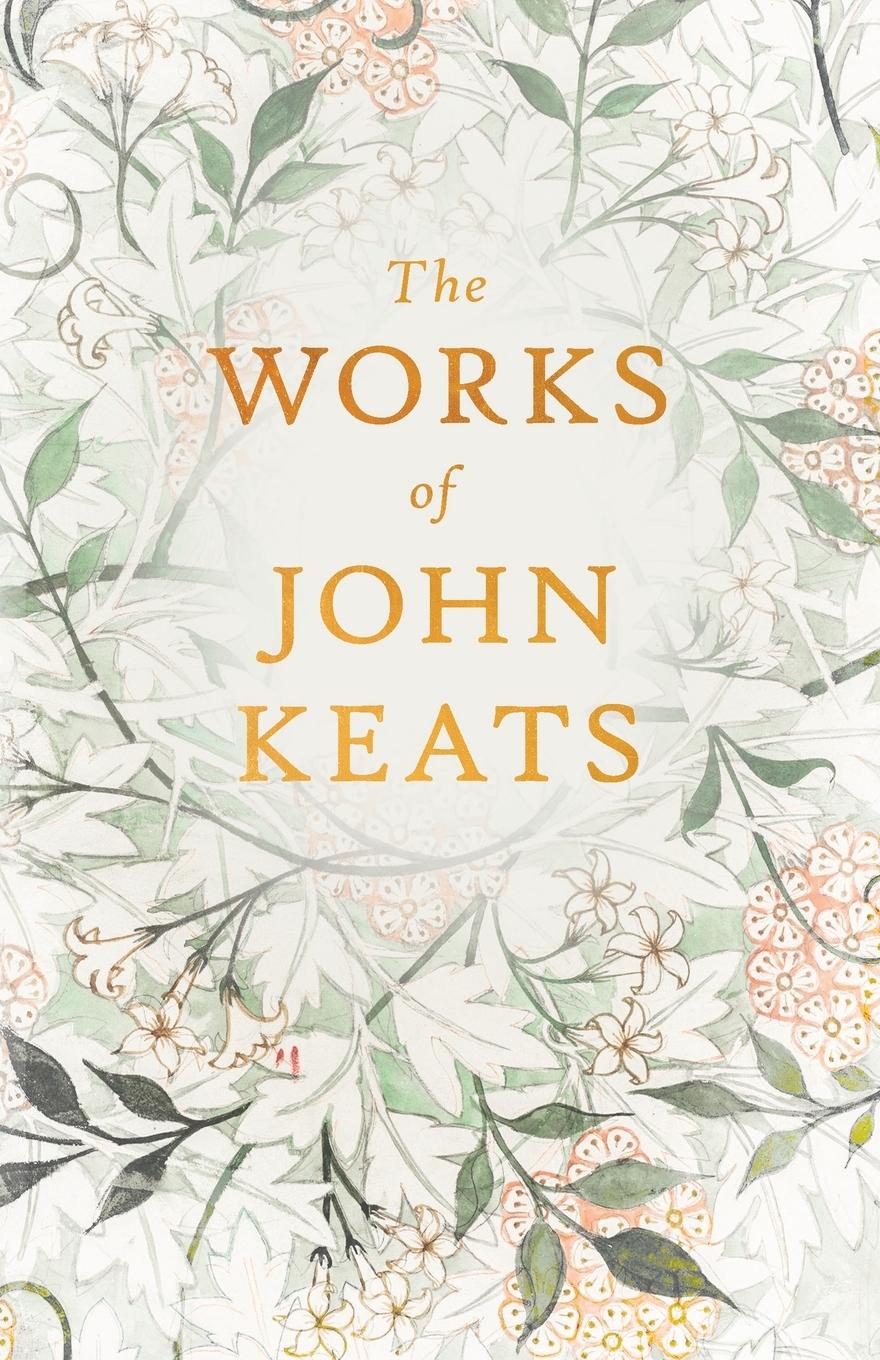 Cover: 9781443704755 | The Works of John Keats | John Keats | Taschenbuch | Englisch | 2008