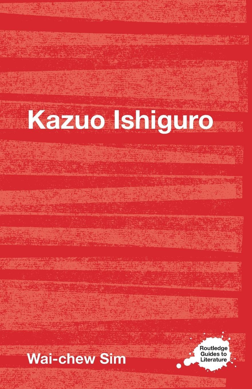 Cover: 9780415415361 | Kazuo Ishiguro | Wai-Chew Sim | Taschenbuch | Englisch | 2009