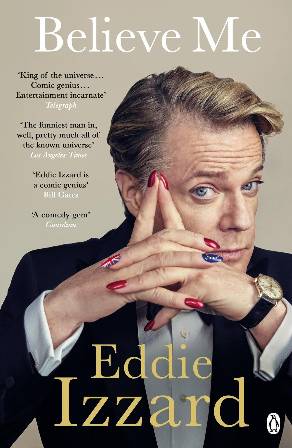 Cover: 9781405922012 | Believe Me | A Memoir of Love, Death and Jazz Chickens | Eddie Izzard