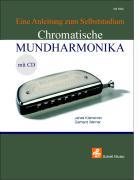 Cover: 9783940474025 | Chromatische Mundharmonika,Die | Eine Anleitung Zum Selbst | Buch