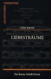 Cover: 9783402034439 | Liebesträume | Ein Romy-Schell-Krimi | Gisa Pauly | Taschenbuch | 2004