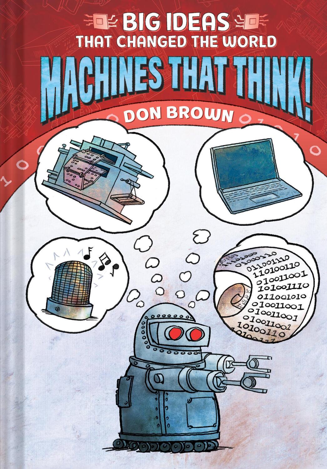 Cover: 9781419740985 | Machines That Think! | Don Brown | Buch | Gebunden | Englisch | 2020