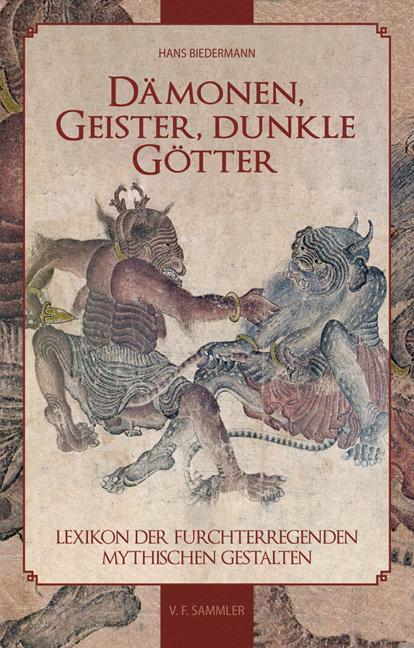 Cover: 9783853653357 | Dämonen, Geister, dunkle Götter | Hans Biedermann | Buch | 252 S.