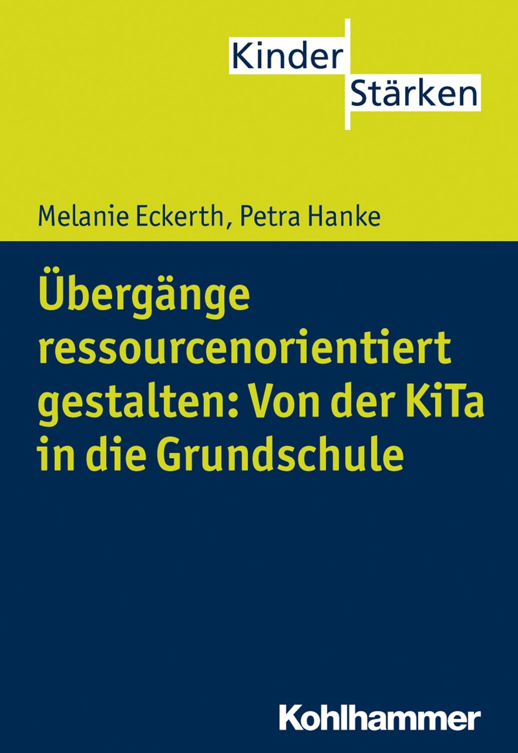 Cover: 9783170242432 | Übergänge ressourcenorientiert gestalten: Von der KiTa in die...