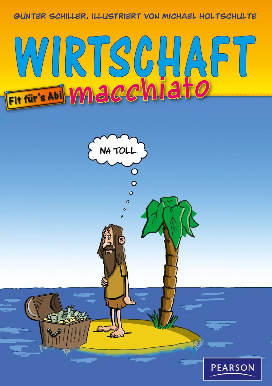 Cover: 9783868940183 | Wirtschaft macchiato | Günter Schiller (u. a.) | Taschenbuch | 224 S.