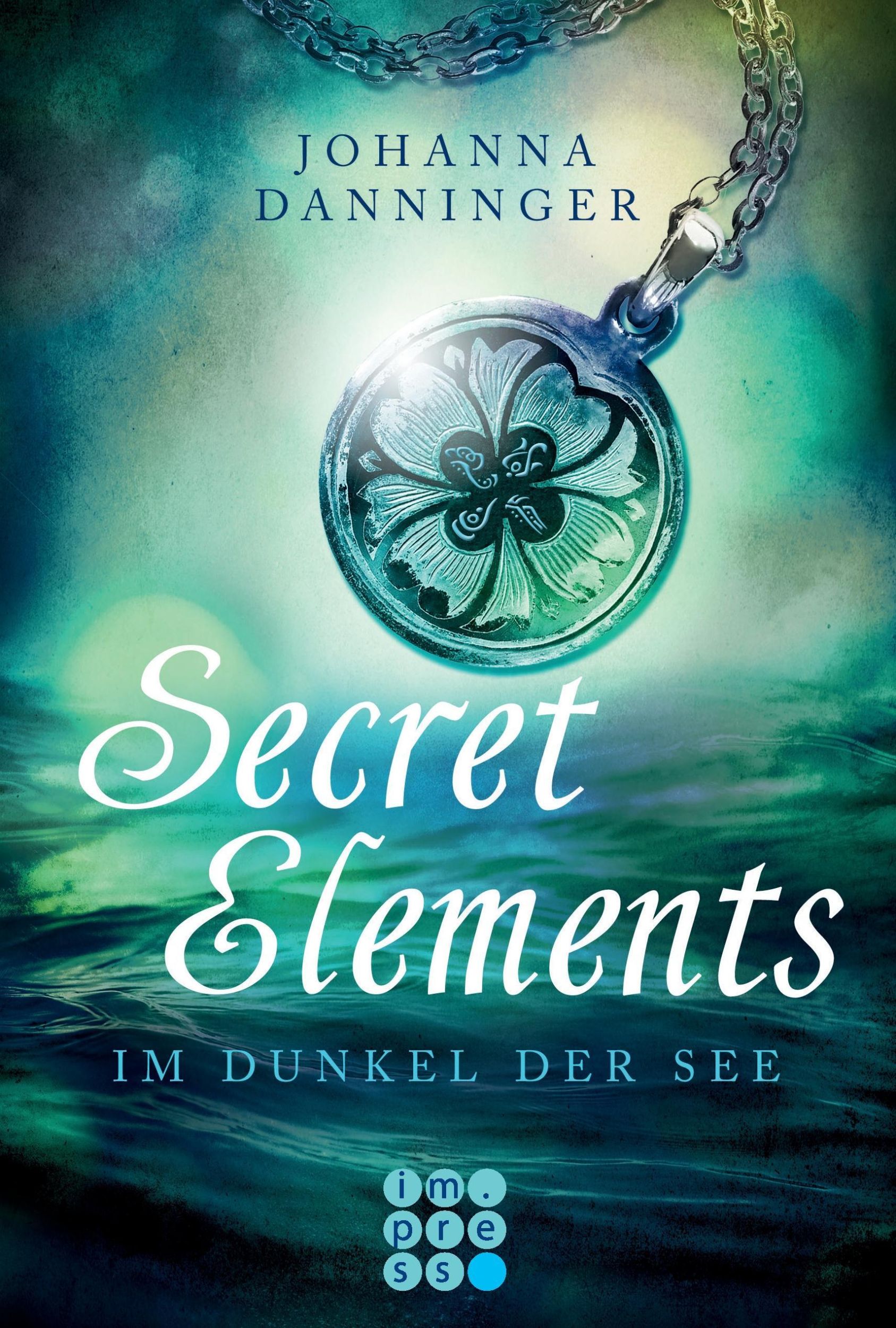 Cover: 9783551300737 | Secret Elements, Band 1: Im Dunkel der See | Johanna Danninger | Buch