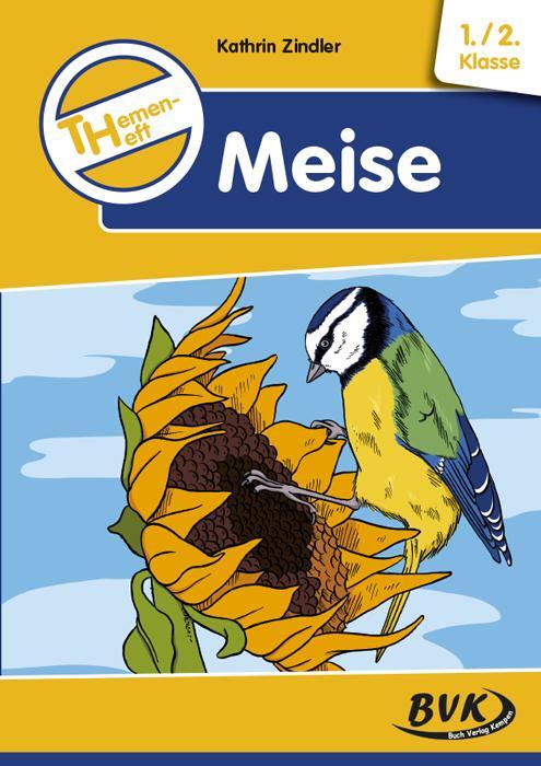 Cover: 9783965202054 | Themenheft Meise | Kathrin Zindler | Broschüre | 36 S. | Deutsch