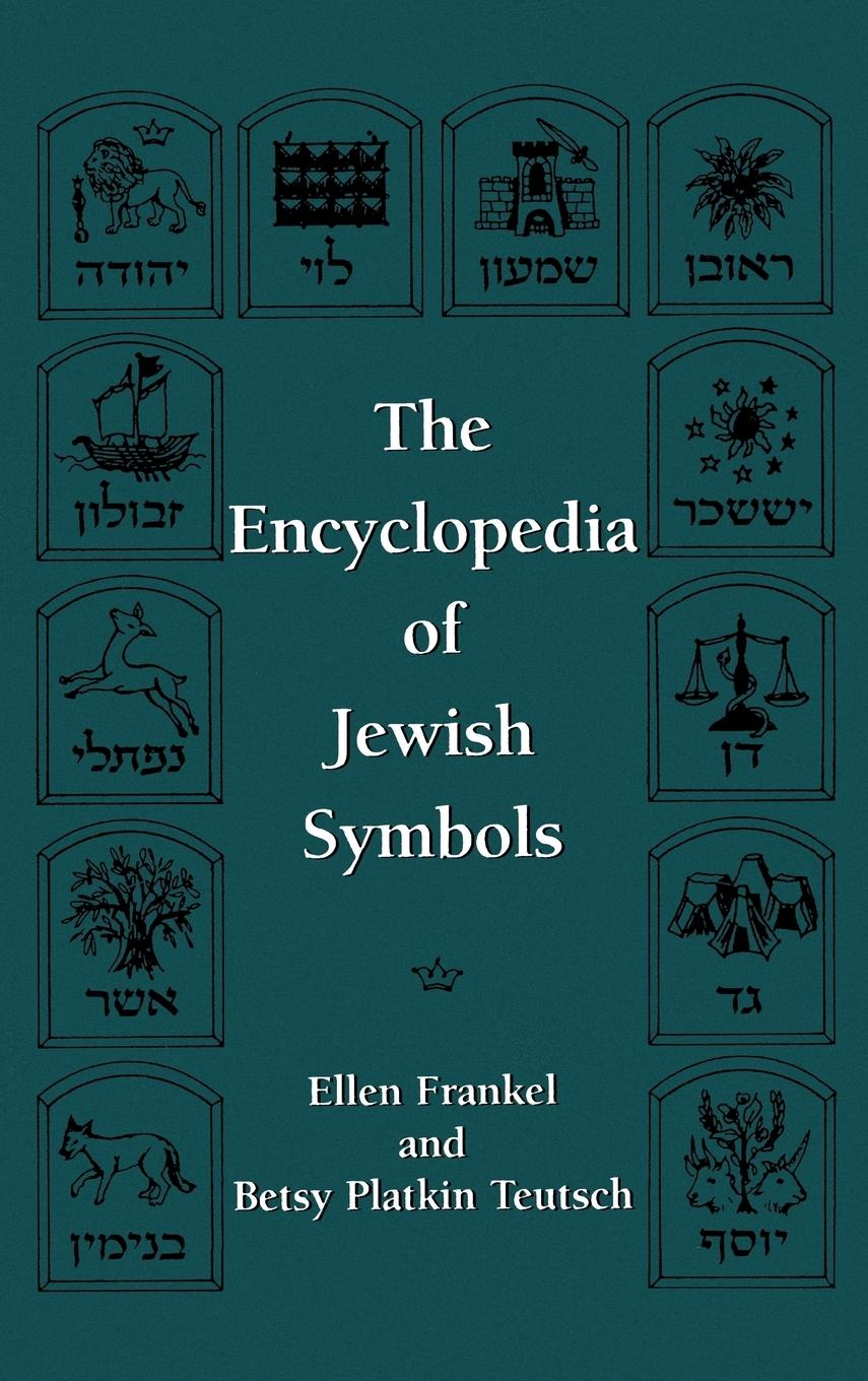 Cover: 9780876685945 | The Encyclopedia of Jewish Symbols | Ellen Frankel (u. a.) | Buch