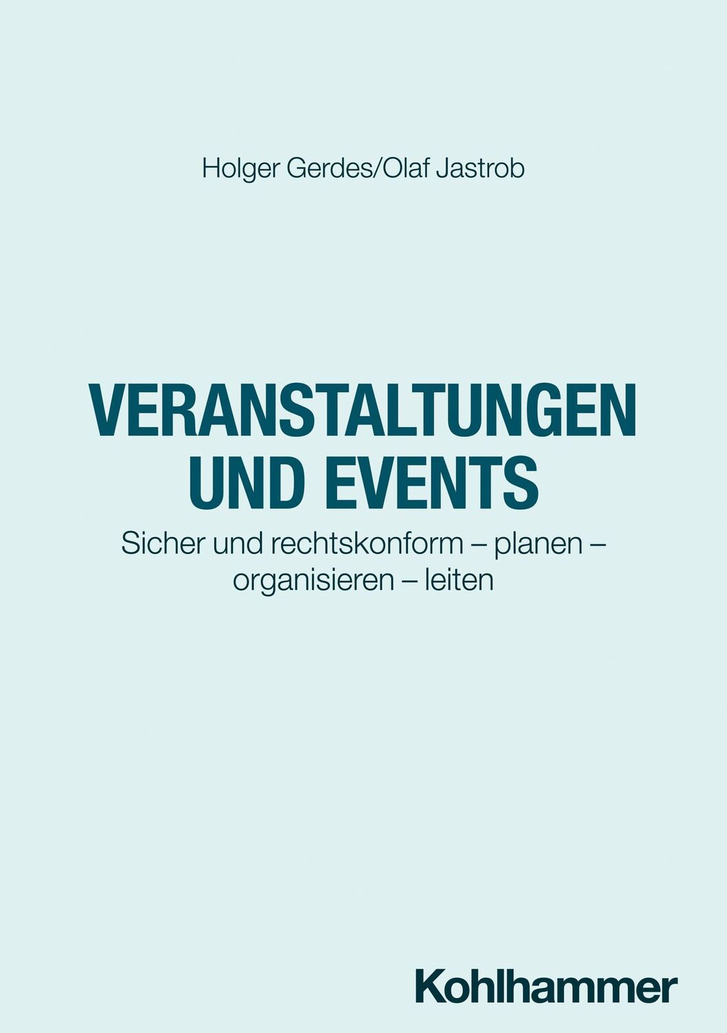 Cover: 9783170380455 | Veranstaltungsleitung | Holger Gerdes (u. a.) | Taschenbuch | XIV