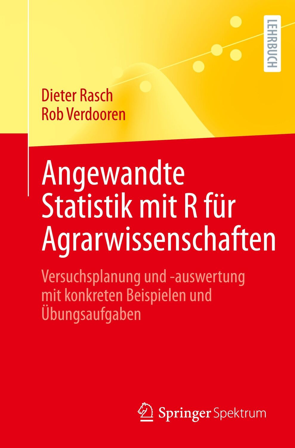 Cover: 9783662670774 | Angewandte Statistik mit R für Agrarwissenschaften | Verdooren (u. a.)