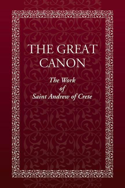 Cover: 9780884654520 | The Great Canon: The Work of St. Andrew of Crete | Monastery | Buch