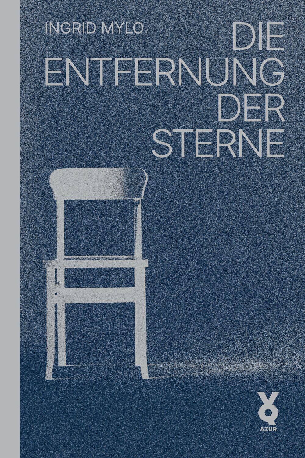 Cover: 9783942375627 | Die Entfernung der Sterne | Ingrid Mylo | Taschenbuch | 142 S. | 2023