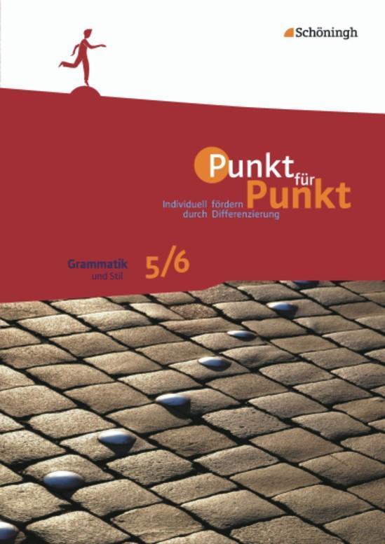 Cover: 9783140251327 | Punkt für Punkt. Grammatik und Stil 5 / 6 | Grammatik und Stil 5/6