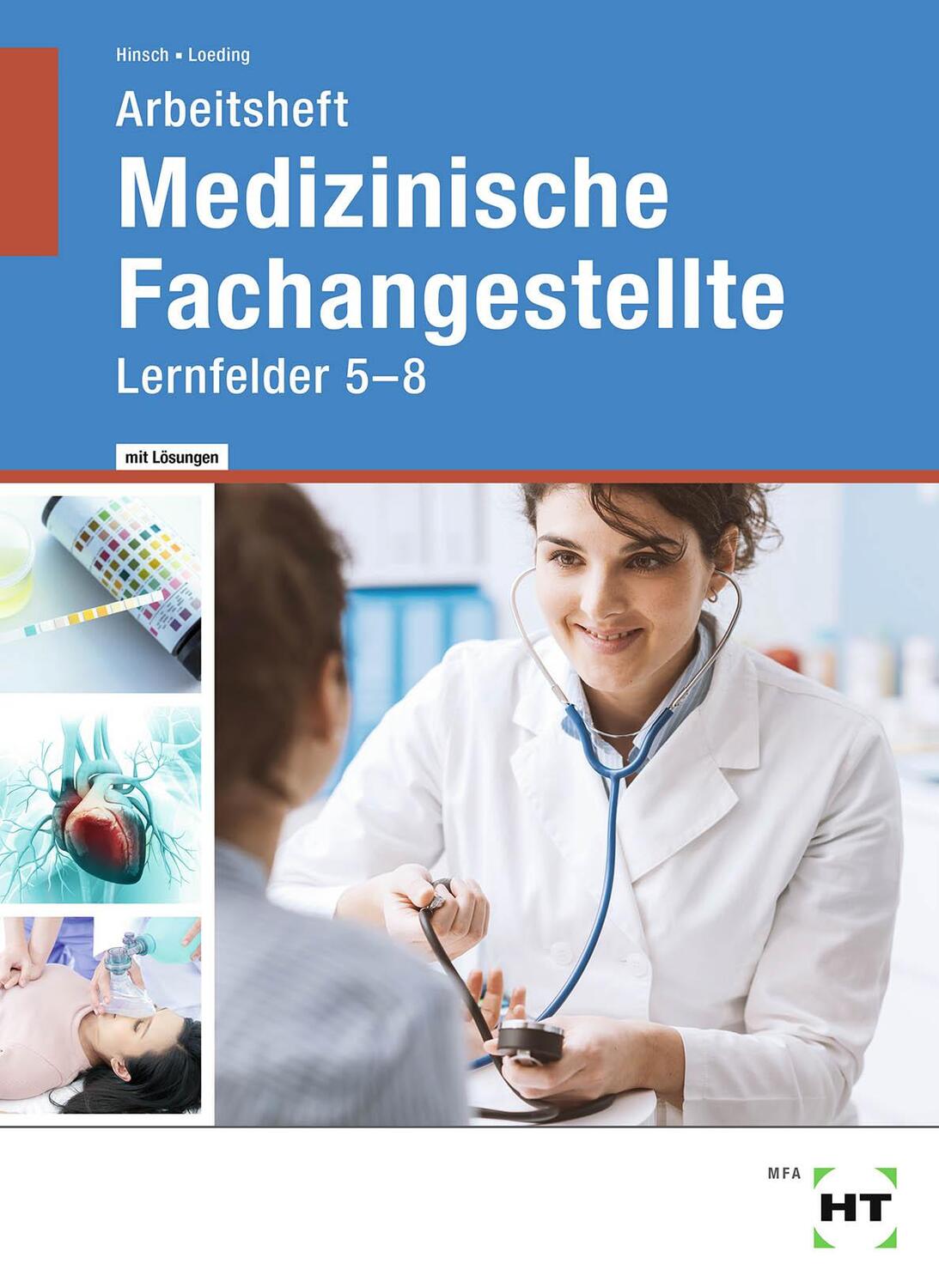 Cover: 9783582582058 | Arbeitsheft mit eingetragenen Lösungen Medizinische Fachangestellte