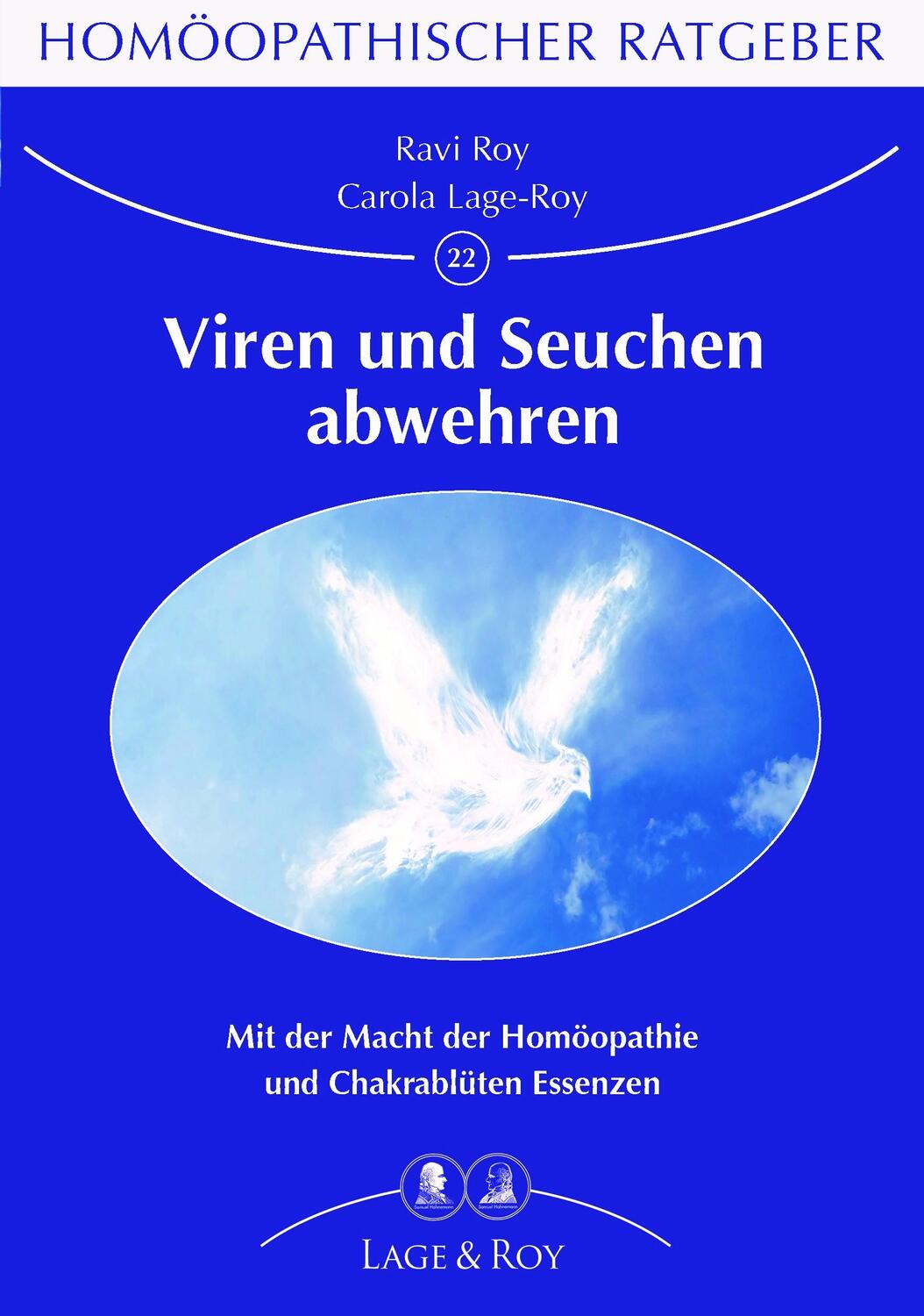 Cover: 9783929108491 | Homöopathischer Ratgeber 22 | Viren und Seuchen abwehren | Ravi Roy