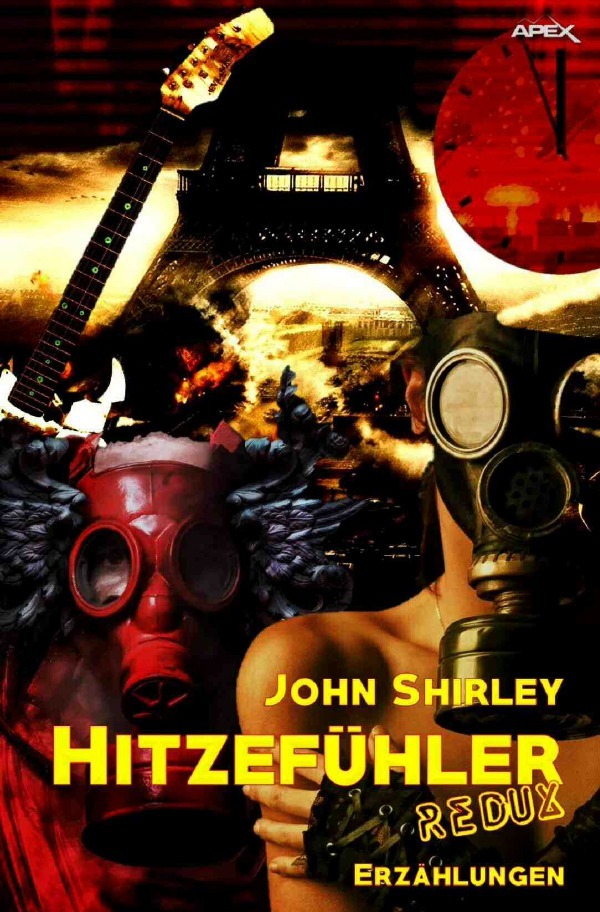 Cover: 9783748521969 | HITZEFÜHLER REDUX | Science-Fiction-Erzählungen | John Shirley | Buch