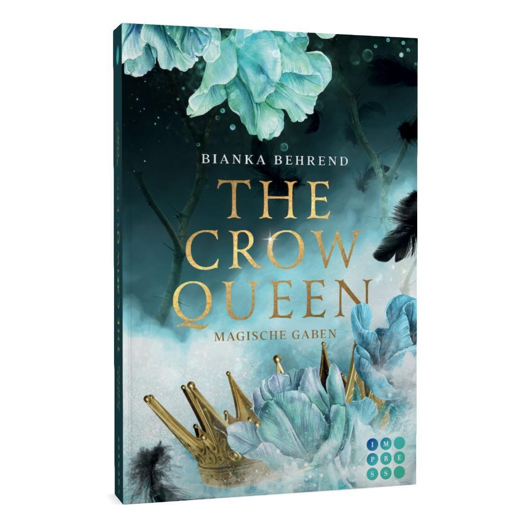 Bild: 9783551304841 | The Crow Queen 1: Magische Gaben | Bianka Behrend | Taschenbuch | 2022