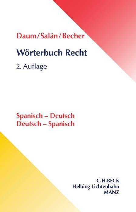 Cover: 9783406674693 | Wörterbuch Recht. Spanisch - Deutsch / Deutsch - Spanisch | Buch