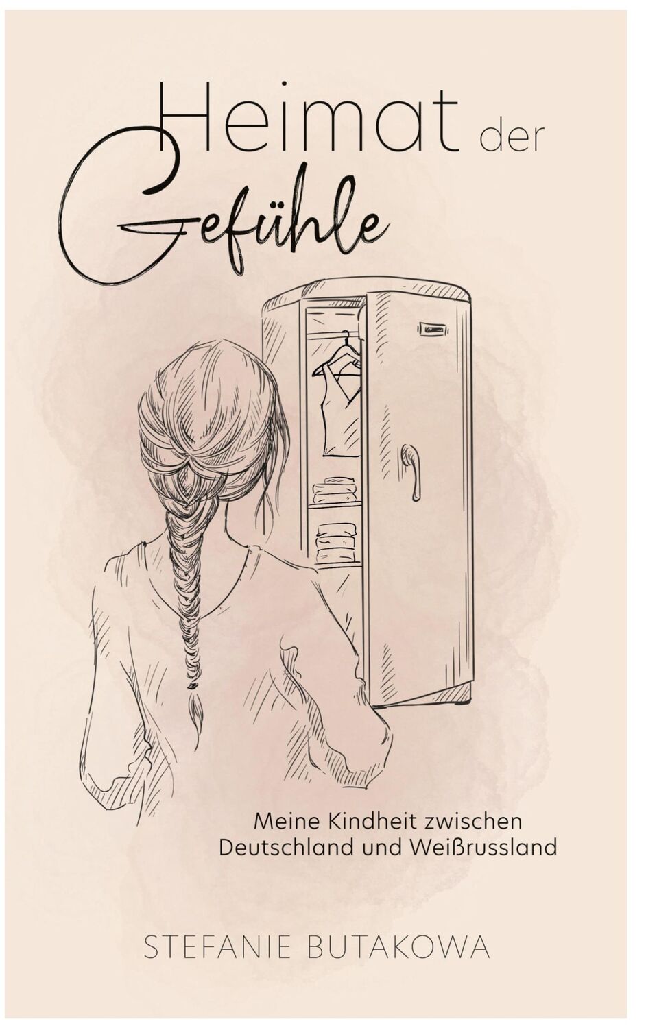 Cover: 9783347911642 | Heimat der Gefühle | Stefanie Butakowa | Buch | 136 S. | Deutsch