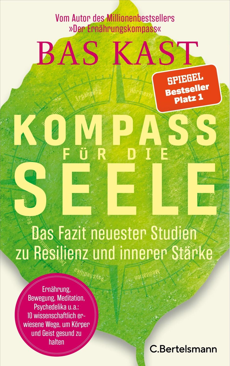 Cover: 9783570104613 | Kompass für die Seele | Bas Kast | Buch | 256 S. | Deutsch | 2023