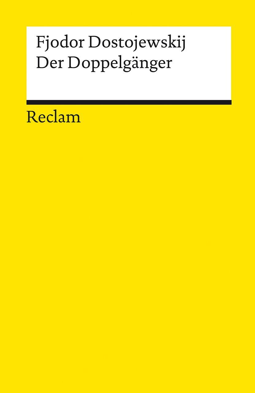 Cover: 9783150142622 | Der Doppelgänger | Textausgabe mit Literaturhinweisen und Nachwort