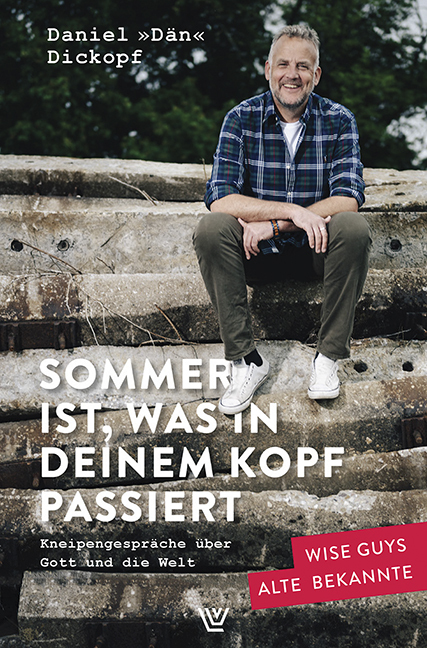 Cover: 9783785807811 | Sommer ist, was in deinem Kopf passiert | Daniel 'Dän' Dickopf | Buch