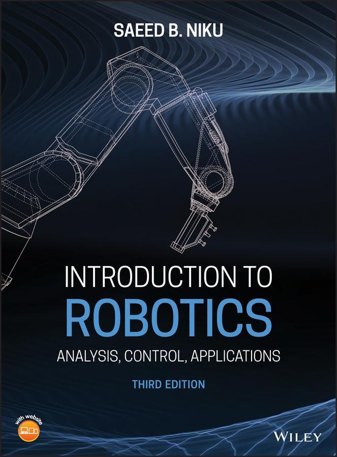 Cover: 9781119527626 | Introduction to Robotics | Analysis, Control, Applications | Niku