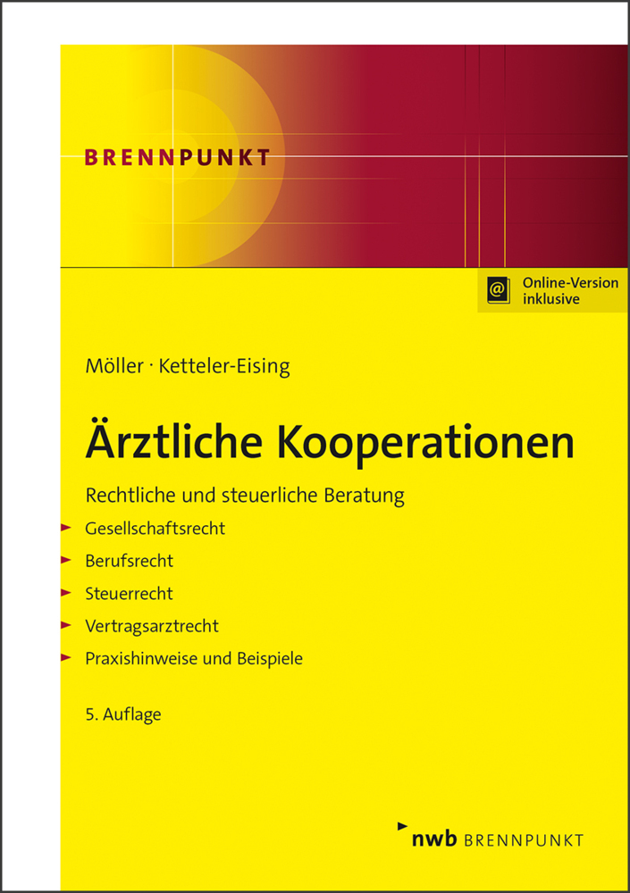 Cover: 9783482573156 | Ärztliche Kooperationen | Rechtliche und steuerliche Beratung. | 2021