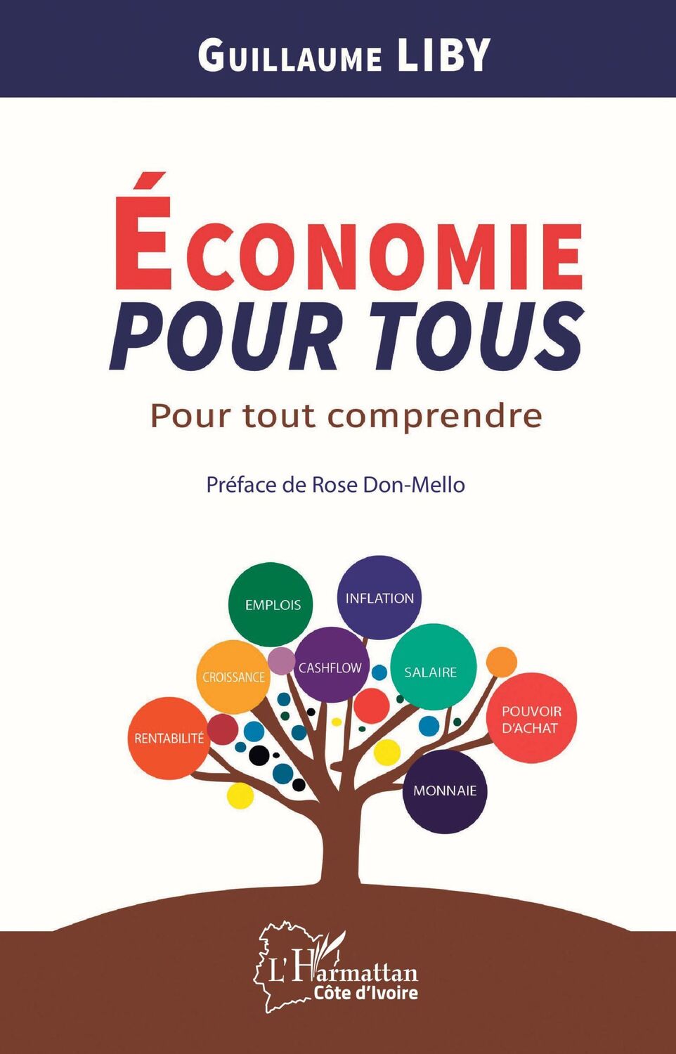 Cover: 9782343185613 | Économie pour tous | Pour tout comprendre | Guillaume Liby | Buch