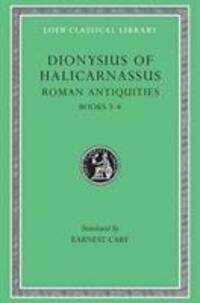 Cover: 9780674993822 | Roman Antiquities, Volume II | Books 3-4 | Dionysius of Halicarnassus