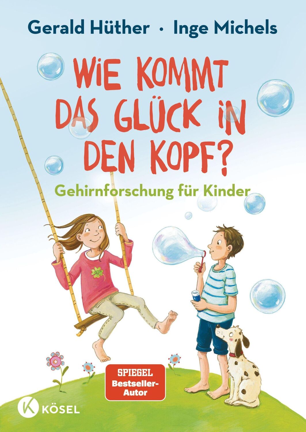 Cover: 9783466308927 | Wie kommt das Glück in den Kopf? | Gehirnforschung für Kinder | Buch