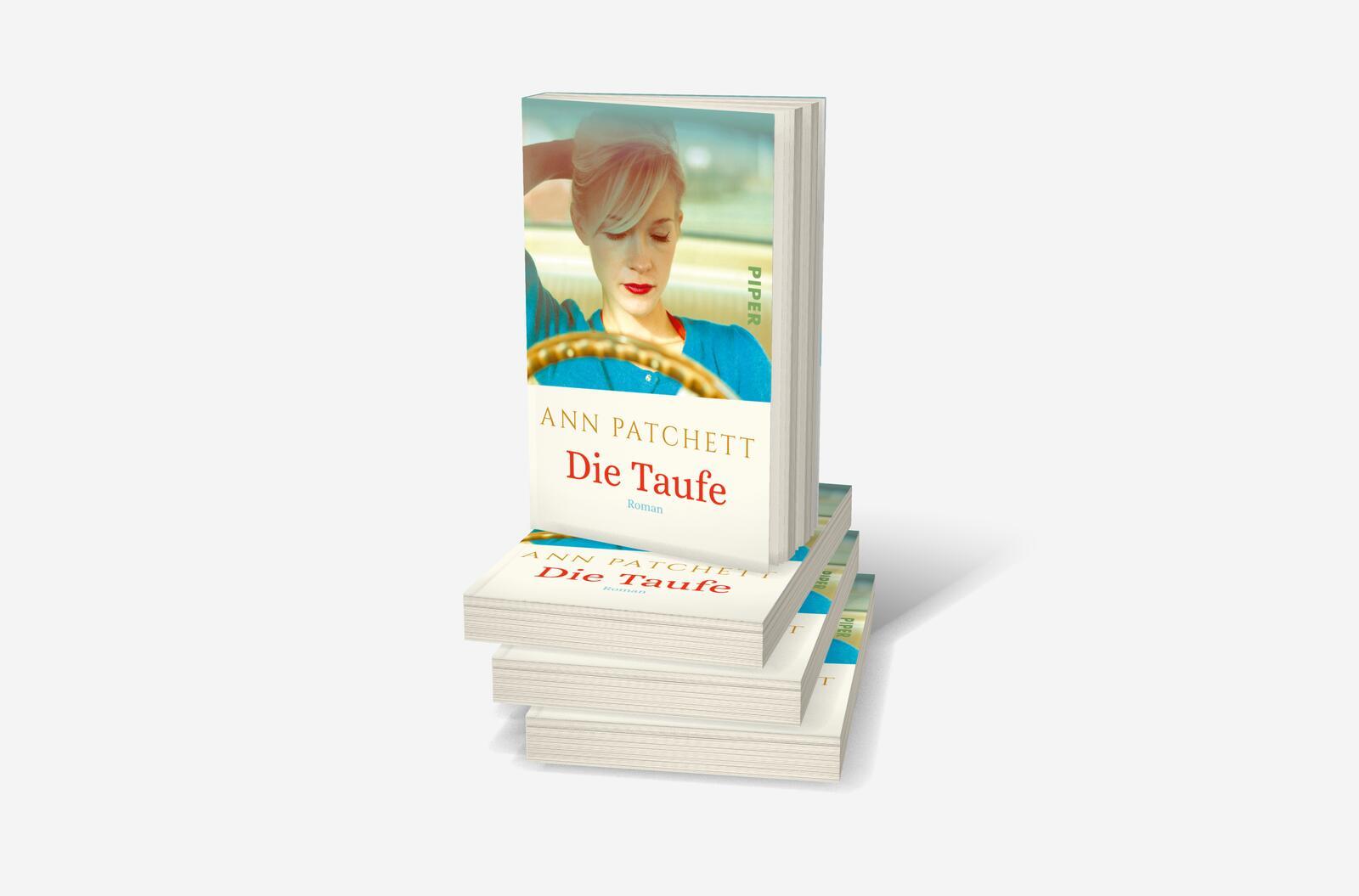 Bild: 9783492312882 | Die Taufe | Roman | Ann Patchett | Taschenbuch | 400 S. | Deutsch