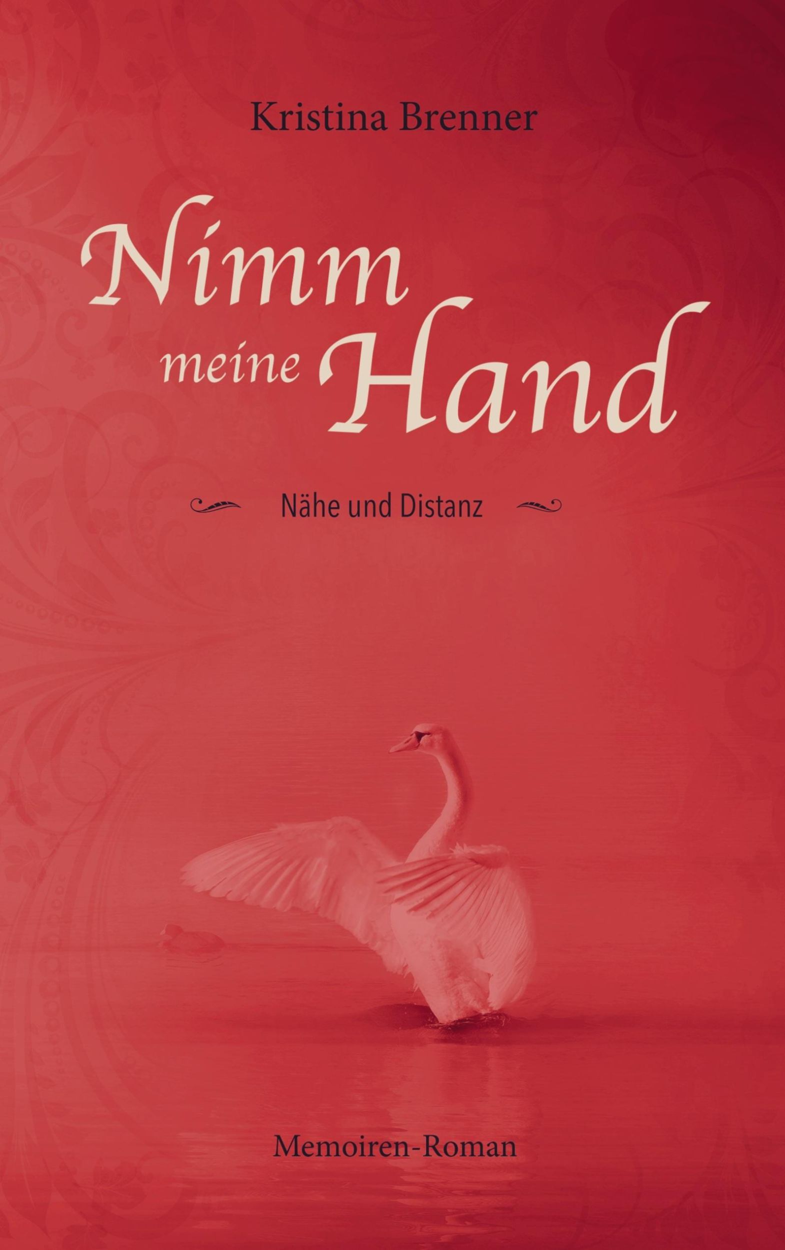 Cover: 9789464858570 | Nimm meine Hand | Nähe und Distanz | Kristina Brenner | Taschenbuch