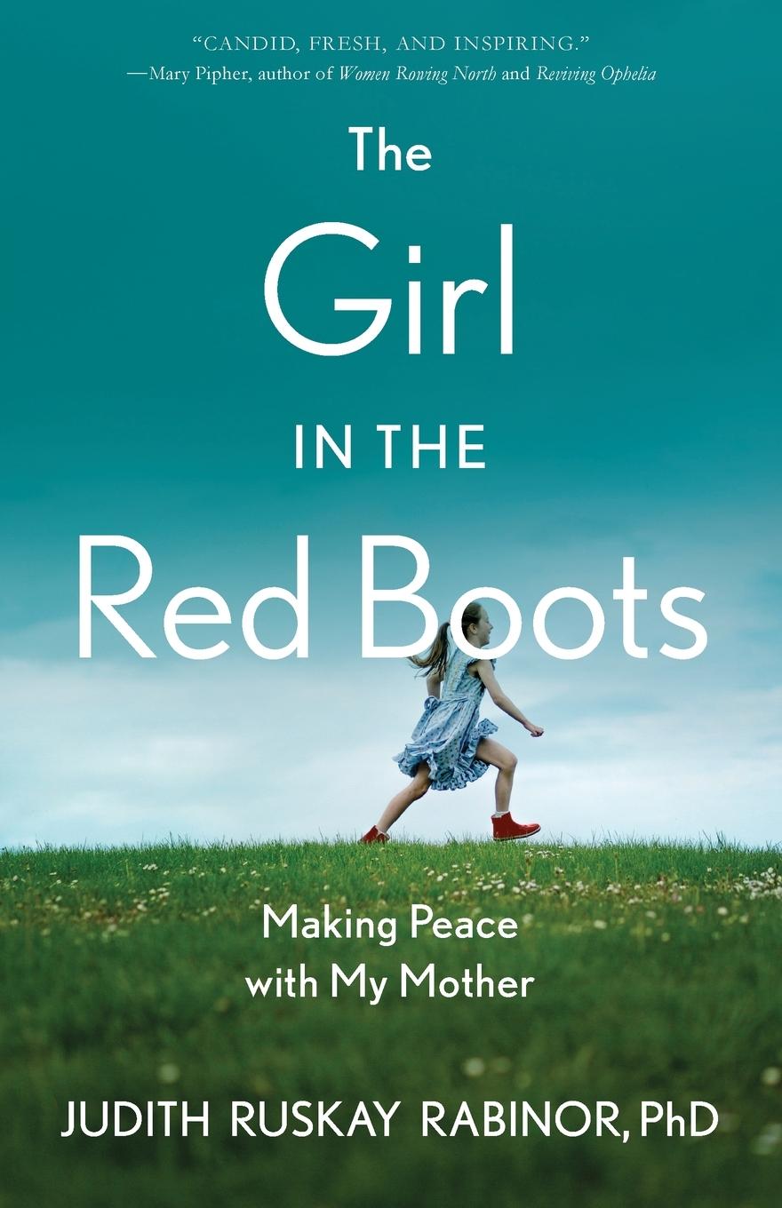 Cover: 9781647420406 | The Girl in the Red Boots | Making Peace with My Mother | Rabinor