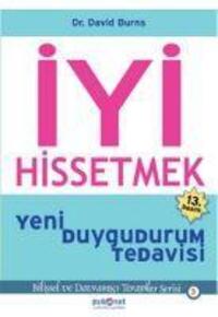 Cover: 9789759893729 | Iyi Hissetmek | Yeni Duygudurum Tedavisi | David Burns | Taschenbuch