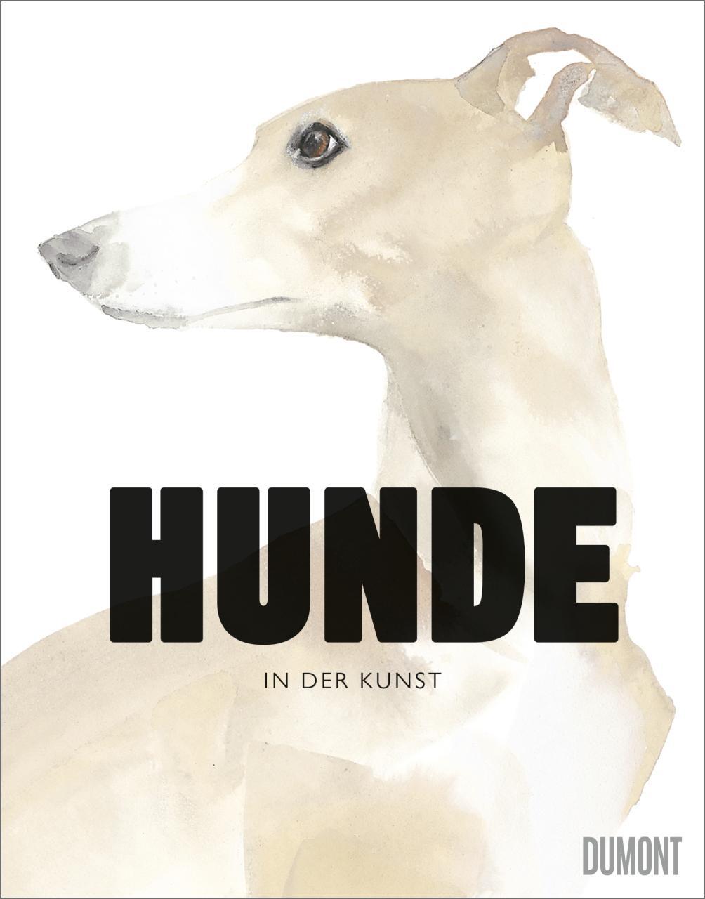 Cover: 9783832199159 | Hunde in der Kunst | Angus Hyland (u. a.) | Taschenbuch | 160 S.