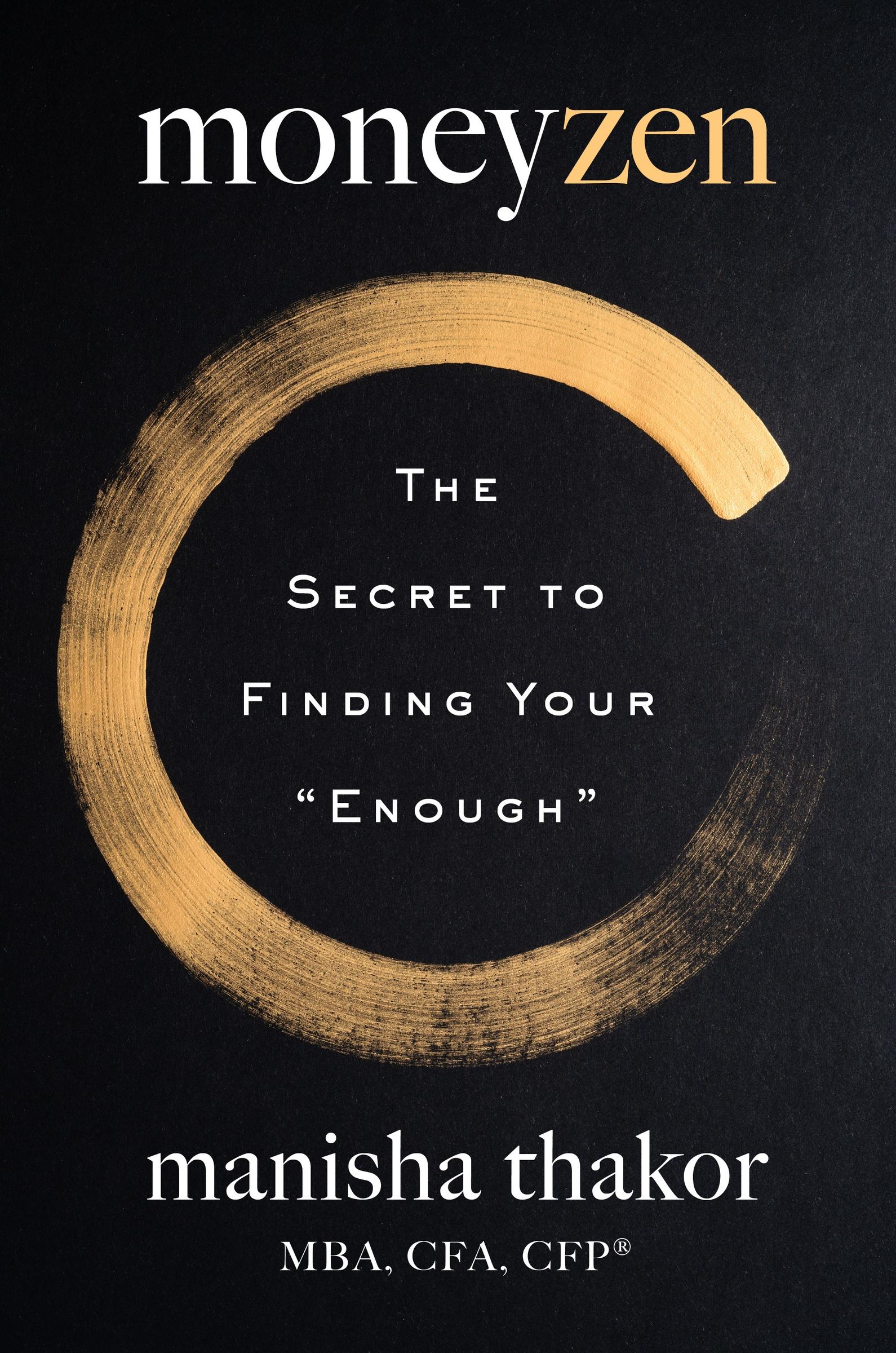 Cover: 9780063247963 | Moneyzen | The Secret to Finding Your Enough | Manisha Thakor (u. a.)