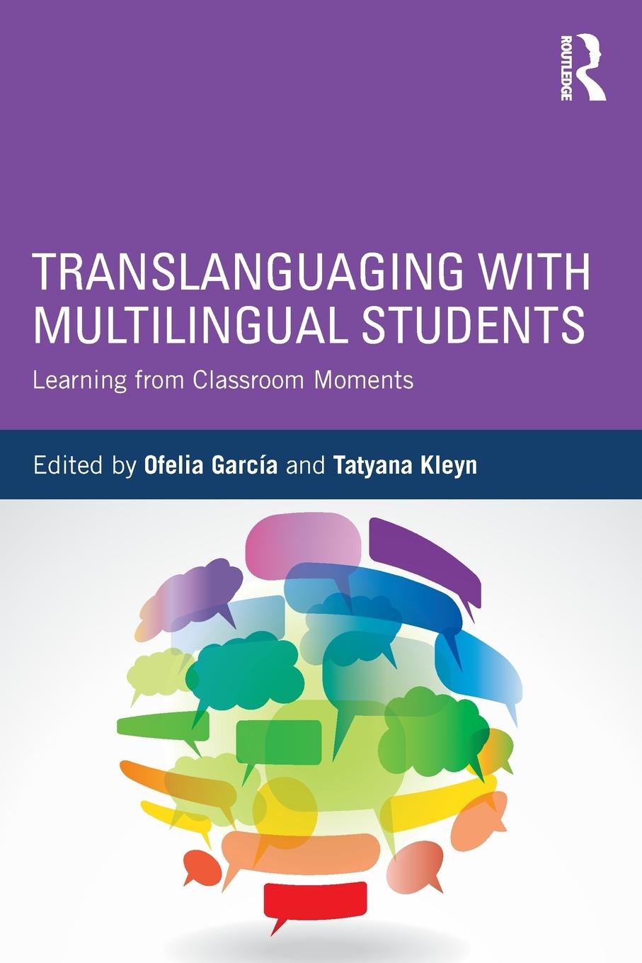 Cover: 9781138906983 | Translanguaging with Multilingual Students | Ofelia García (u. a.)